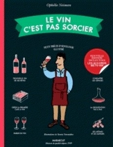 Le vin c'est pas sorcier