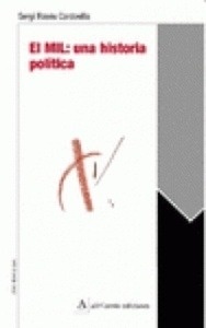 El MIL: una historia política