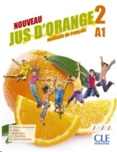 Nouveau jus d'orange 2. Livre de l'élève