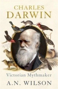 Charles Darwin : Victorian Mythmaker