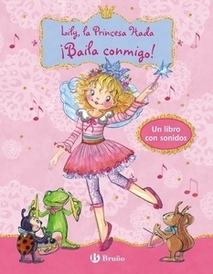 Lily, la Princesa Hada - ¡Baila conmigo!