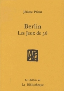 Berlin - Les jeux de 36
