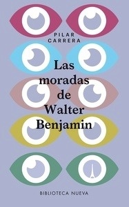 Las moradas de Walter Benjamin