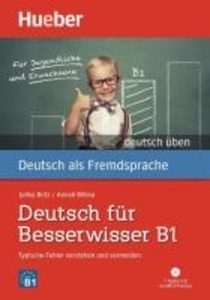 Deutsch für Besserwisser B1, m. MP3-CD