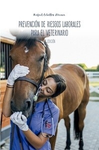 Prevención de riesgos laborales para el veterinario