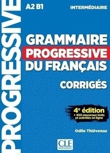 Grammaire progressive intermédiaire - Corrigés (4 ÉDITION)