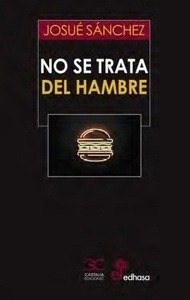 No se trata del hambre