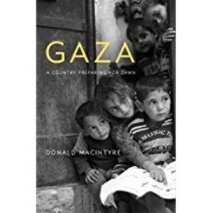 Gaza : A Country Preparing for Dawn
