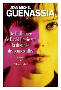 De l influence de David Bowie sur la destinée des jeunes filles