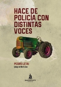 Hace de policía con distintas voces