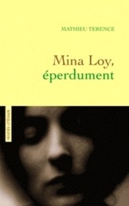 Mina Loy, éperdument