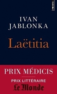 Laëtitia - Ou la fin des hommes