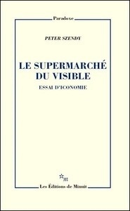 Le supermarché du visible