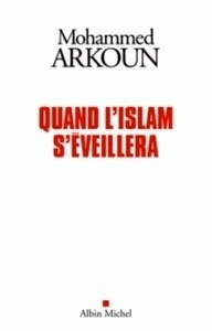 Quand l'islam s'éveillera