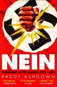 Nein! : Standing Up to Hitler 1935-1944