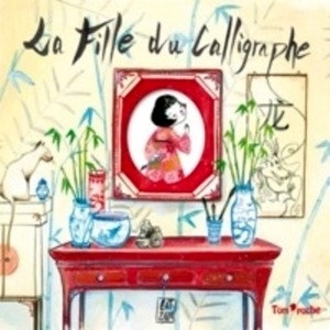 La fille du calligraphe