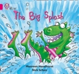 The Big Splash : Band 01B/Pink B