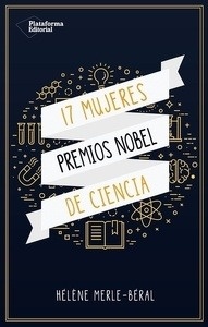 17 mujeres Premios Nobel de ciencias