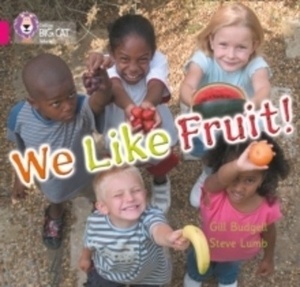We Like Fruit : Band 01b/Pink B