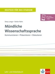 Mündliche Wissenschaftssprache. Lehr- und Arbeitsbuch