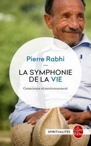 La Symphonie de la vie, conscience et environnement