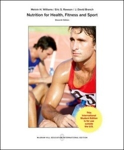 Nutrition for Health, Fitness and Sport