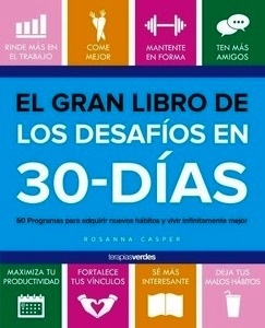 El gran libro de los desafíos en 30 días