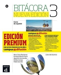 Bitácora 3 B1 Libro del alumno + CD + Campus. Edición PREMIUM