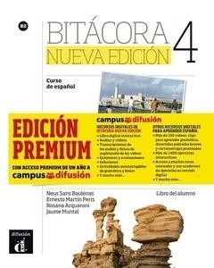 Bitácora 4 B2 Libro del alumno + CD+ Campus. Edición Premium