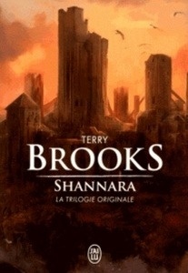 Shannara. La trilogie originale