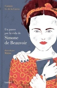 A mi manera: un paseo por la vida de Simone de Beauvoir