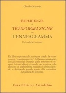 Esperienze di trasformazione con l'enneagramma. Un'analisi dei sottotipi