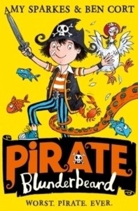 The Pirate Blunderbeard: Worst. Pirate. Ever