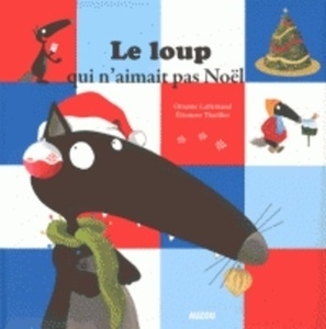 Le loup qui n'aimait pas Noël