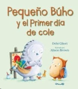 Pequeño Búho y el primer día de cole