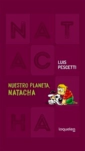 Nuestro planeta. Natacha