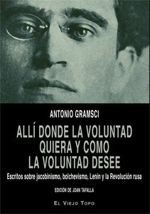 Allí donde la voluntad quiera y como la voluntad desee