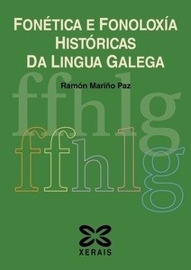 Fonética e fonoloxía históricas da lingua galega