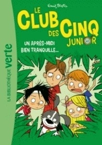 Le Club des Cinq Junior Tome 1