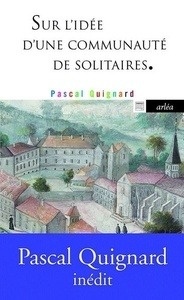 Sur l'idée d'une communauté de solitaires