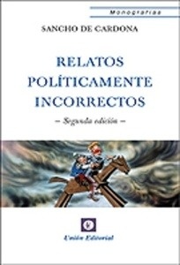 Relatos políticamente incorrectos
