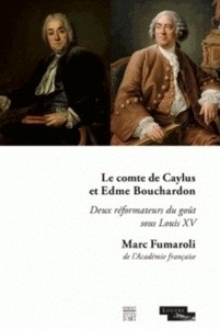 Le comte de Caylus et Edme Bouchardon