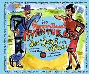 Las maravillosas aventuras de la Sra. Jazz y el Sr. Blues