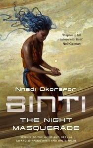 Binti: The Night Masquerade