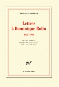 Lettres à Dominique Rolin (1958-1980)