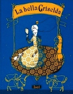 La bella Griselda