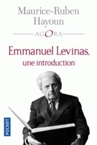 Emmanuel Lévinas, une introduction