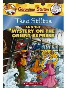 Thea Stilton and the Mystery on the Orient Express