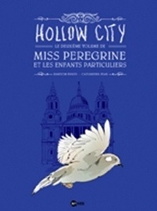 BD Miss Peregrine et les enfants particuliers Tome 01