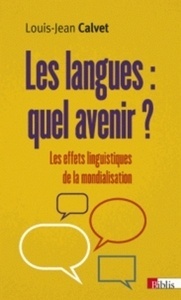 Les langues : quel avenir ?